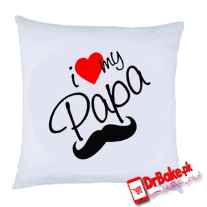 I Love My Papa Cushion(Customized)